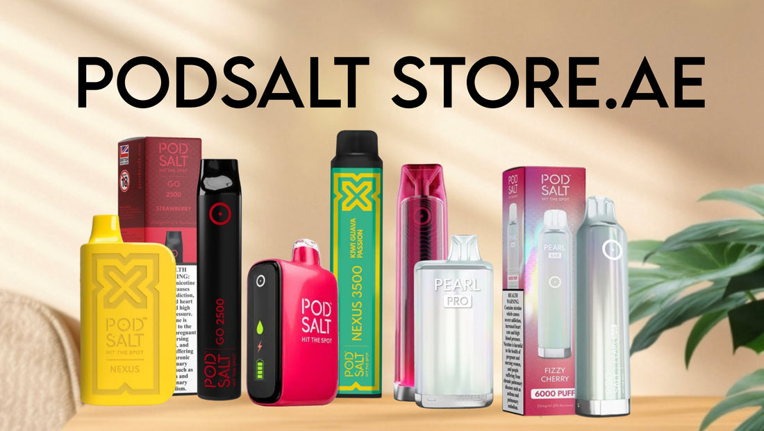 How to Choose the Best Podsalt Store in Dubai